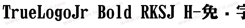 TrueLogoJr Bold RKSJ H字体转换